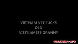 Vietnam vet fucks old Vietnamese lady